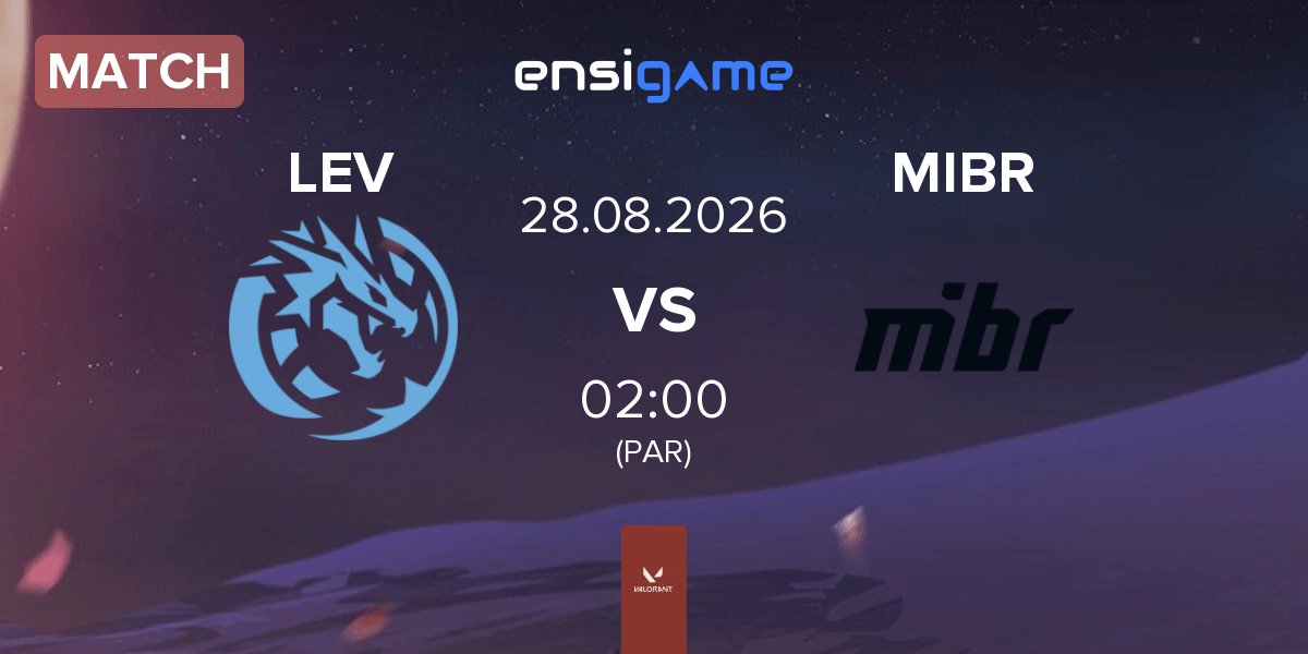 Match Leviatán Esports LEV vs Made in Brazil MIBR | 28.08