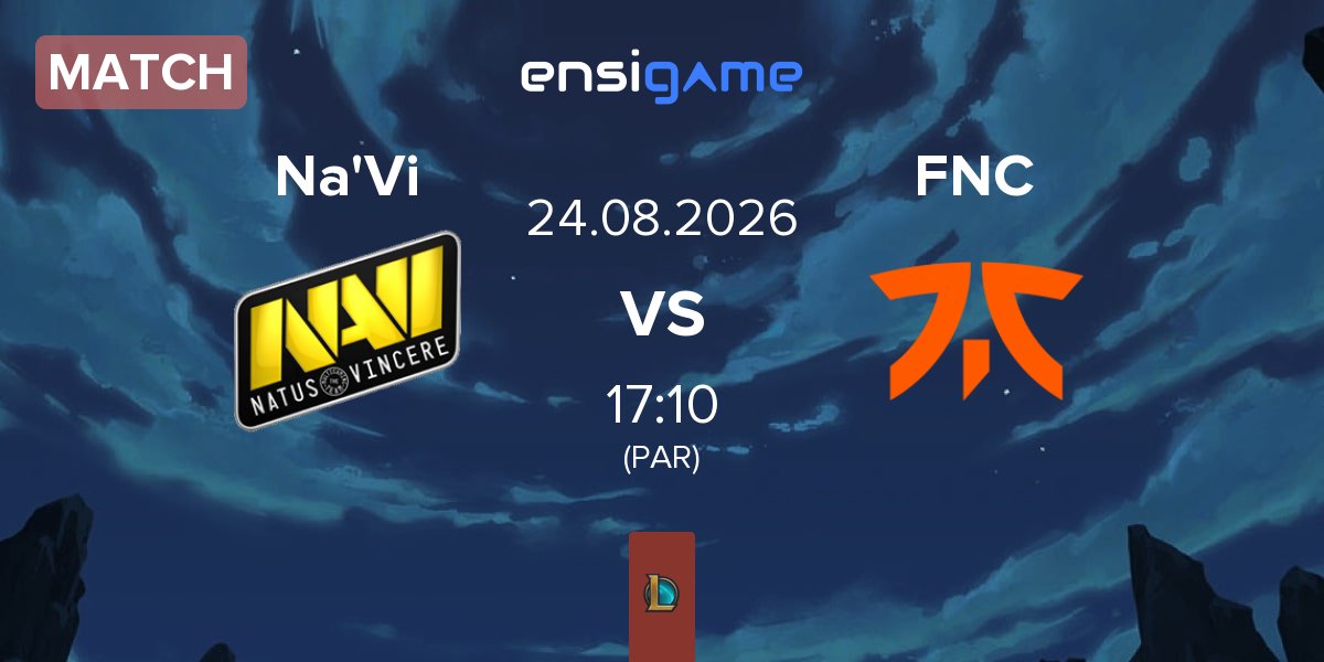 Match Natus Vincere Na'Vi vs Fnatic FNC | 24.08