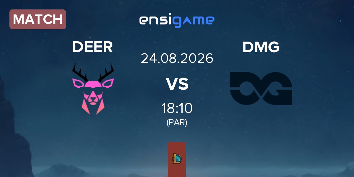 Match Deer Gaming DEER vs DMG Esports DMG | 24.08