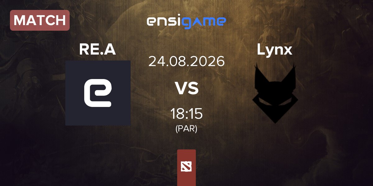 Match RE Arise RE.A vs Team Lynx Lynx | 24.08