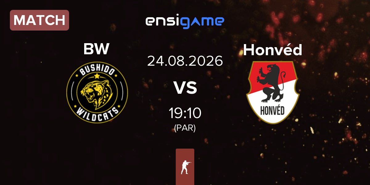 Partida Bushido Wildcats BW vs Honvéd Esports Honvéd | 24.08