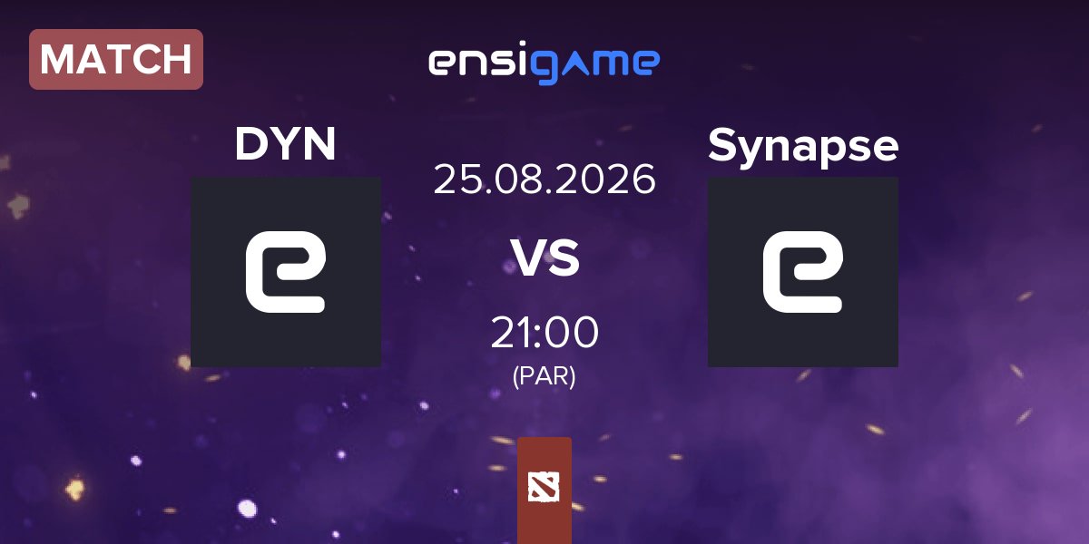 Match DYNASTY DYN vs Team Synapse Synapse | 25.08