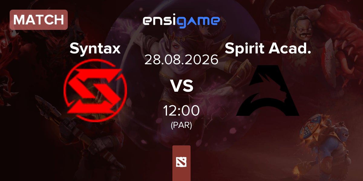 Match Team Syntax Syntax vs Team Spirit Academy Spirit Acad. | 28.08