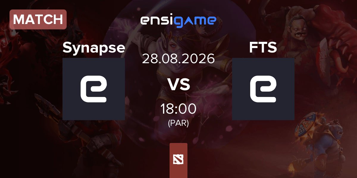 Match Team Synapse Synapse vs FTS | 28.08