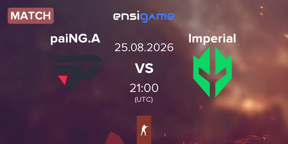 Match paiN Gaming Academy paiNG.A vs Imperial Esports Imperial | 25.08