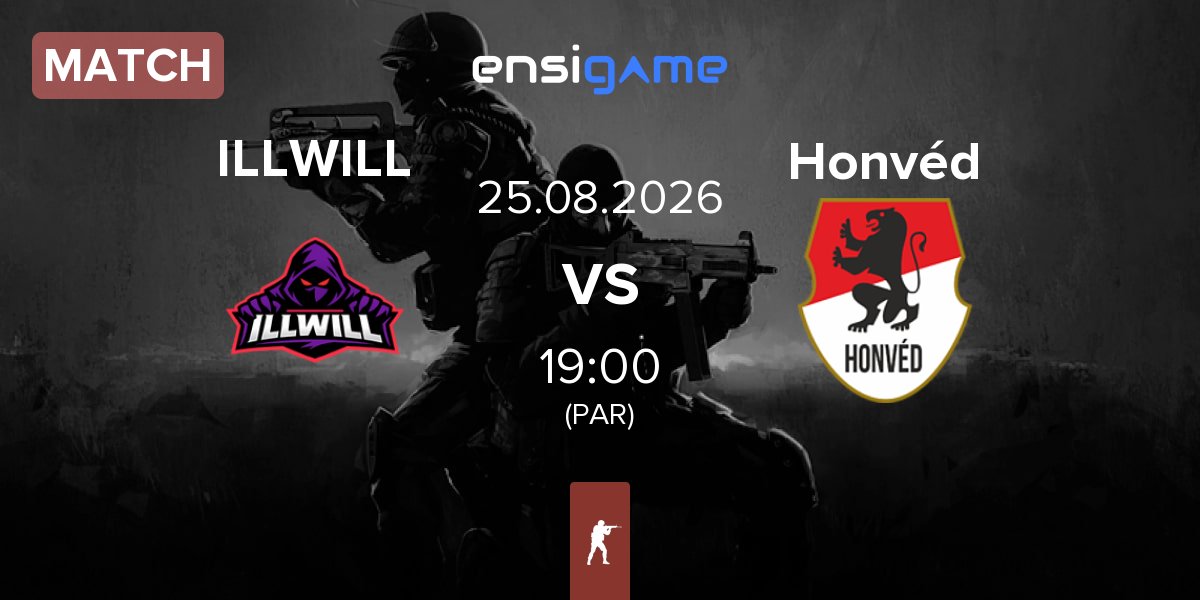 Match illwill ILLWILL vs Honvéd Esports Honvéd | 25.08