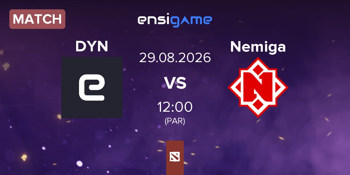 Match DYNASTY DYN vs Nemiga Gaming Nemiga | 29.08