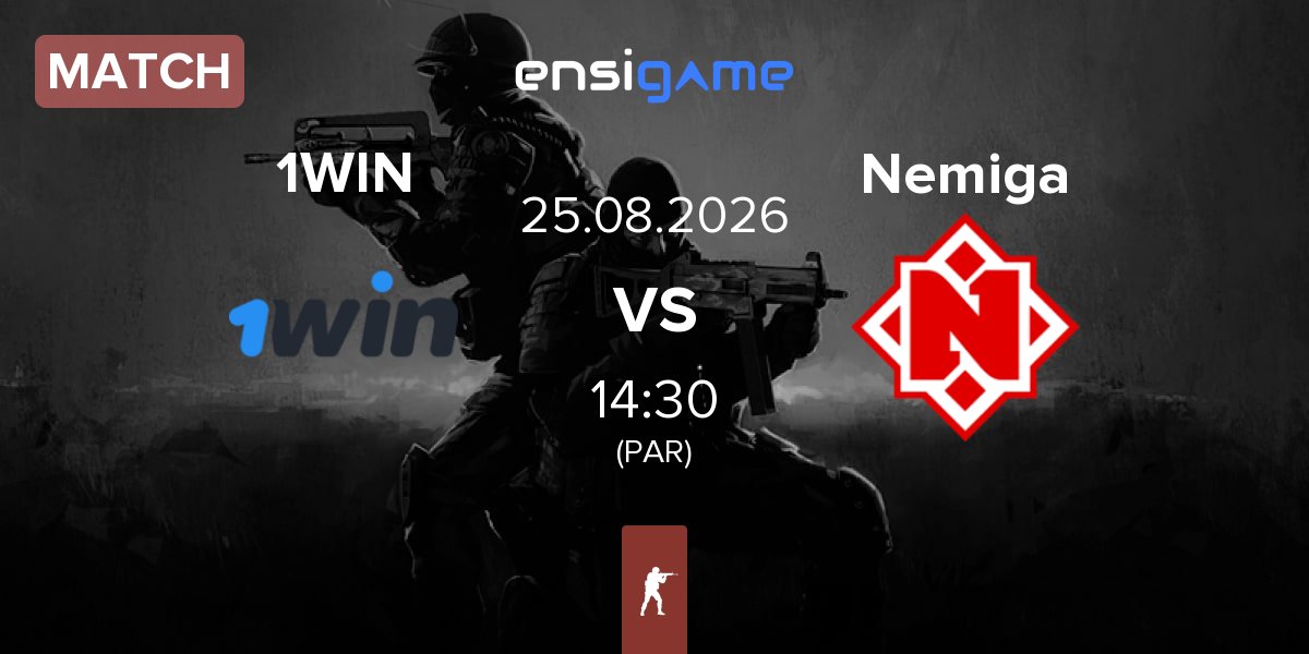 Match 1w Team 1WIN vs Nemiga Gaming Nemiga | 25.08