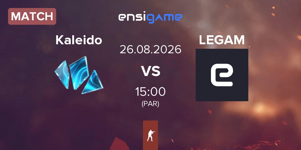 Match Kaleido Gaming Kaleido vs LEGAM | 26.08