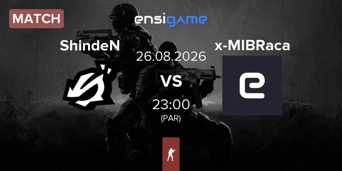 Match ShindeN vs ex-MIBR Academy x-MIBRaca | 26.08