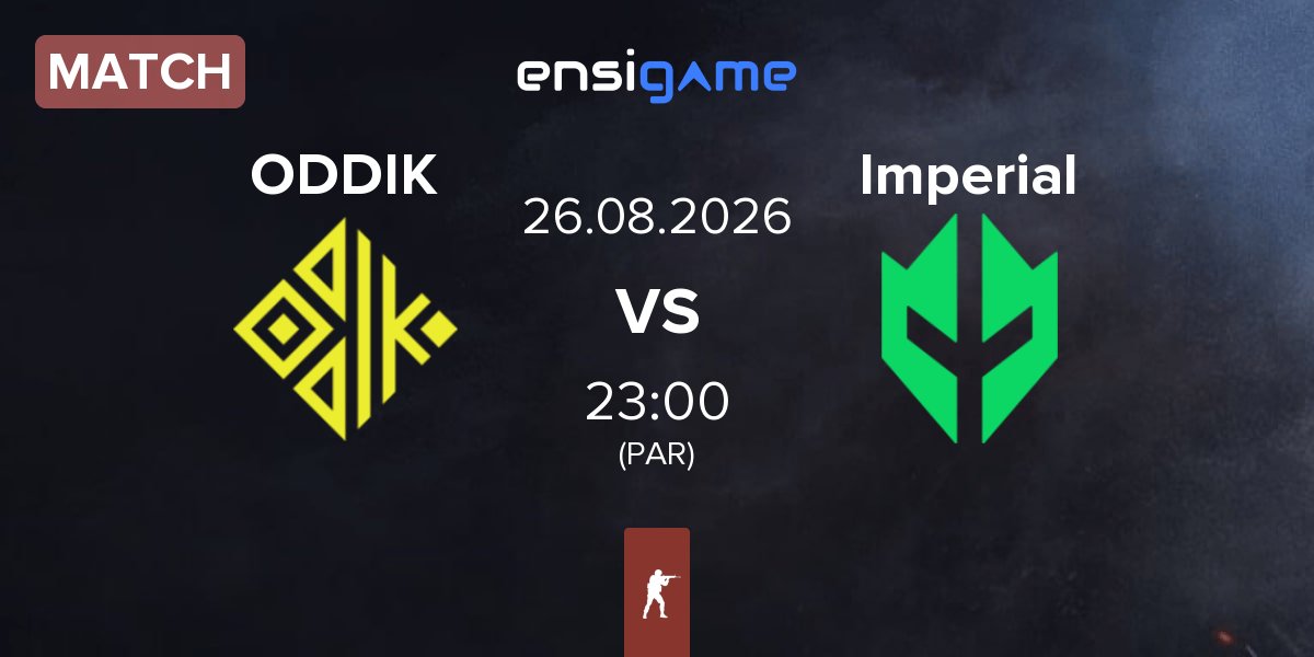 Match ODDIK vs Imperial Esports Imperial | 26.08