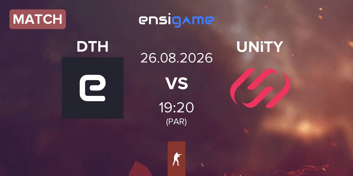 Match Drip Too Hard DTH vs UNiTY Esports UNiTY | 26.08