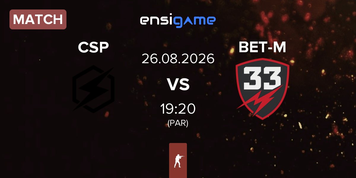 Match CYBERSHOKE Prospects CSP vs BET-M 33 BET-M | 26.08