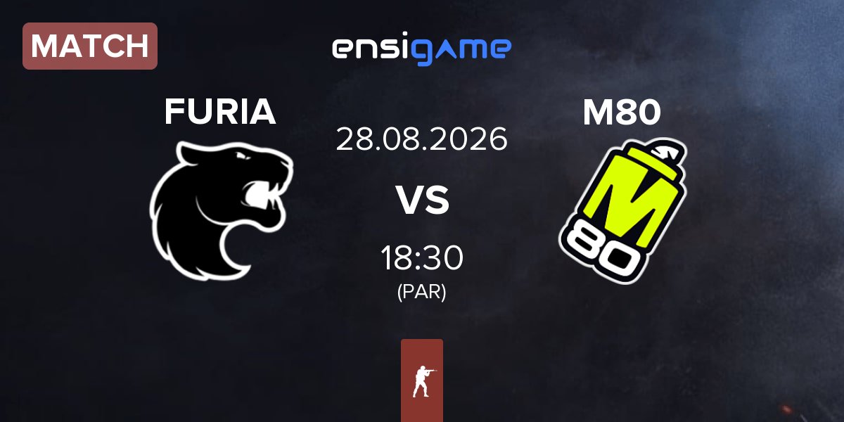 Partida FURIA Esports FURIA vs M80 | 28.08