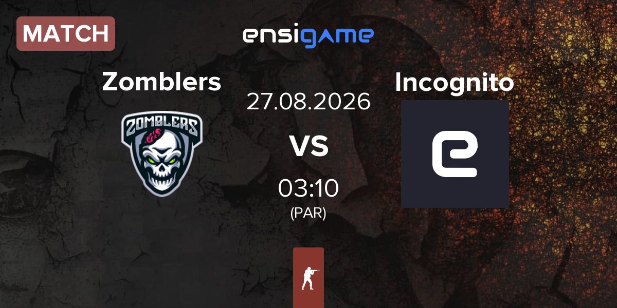 Match Zomblers vs Incognito | 27.08