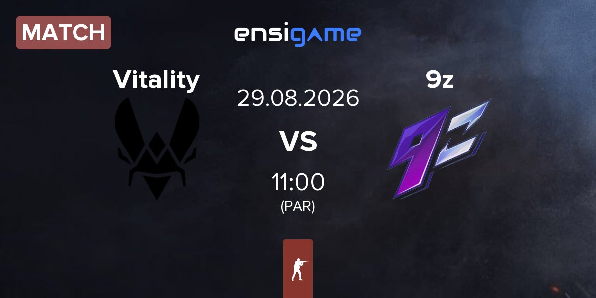 Match Team Vitality Vitality vs 9z Team 9z | 29.08