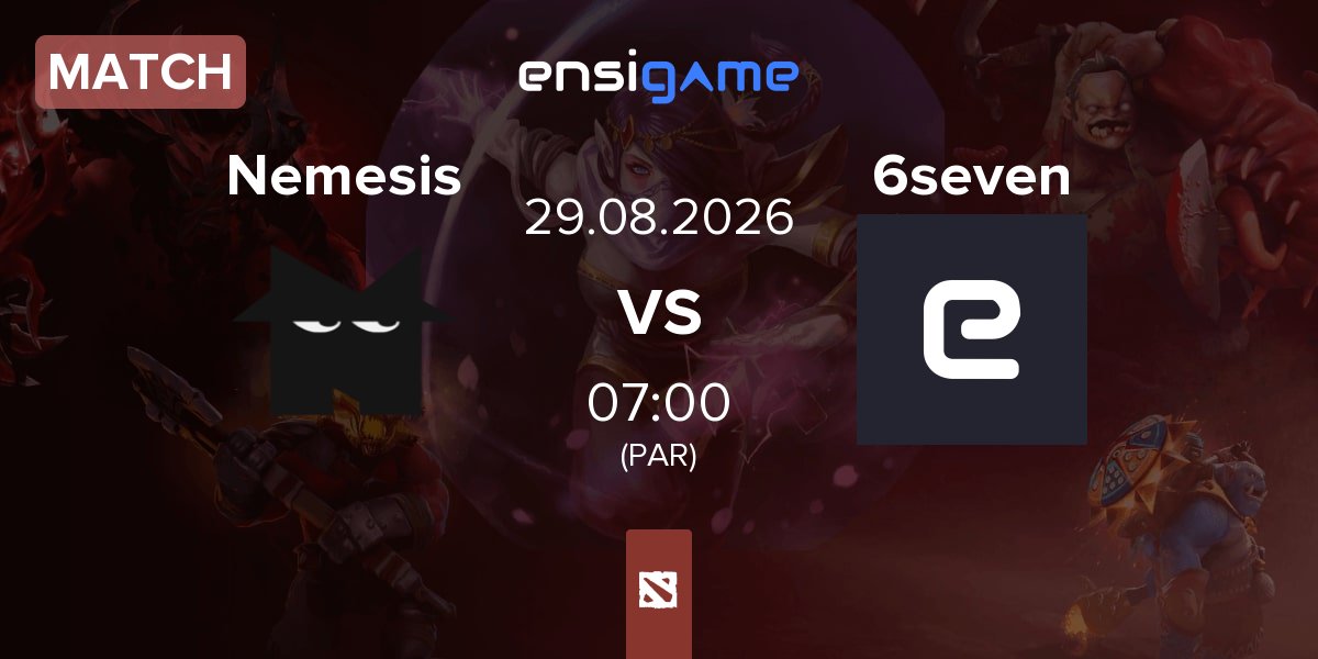 Partida Team Nemesis Nemesis vs Team 6seven 6seven | 29.08