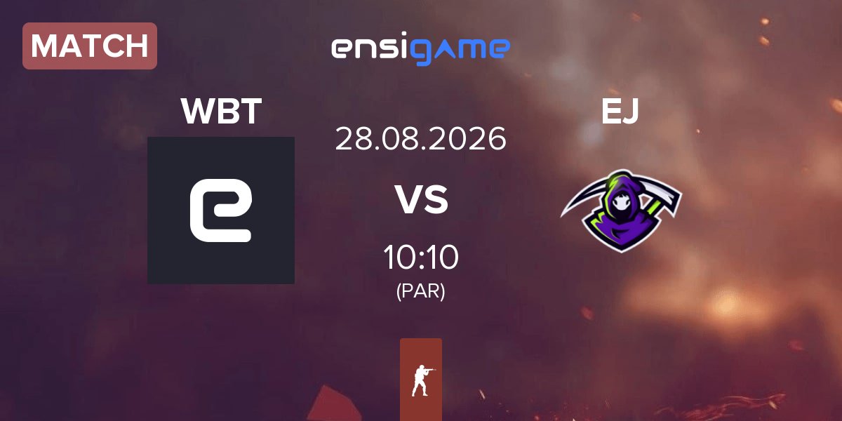 Partida WBT vs Endless Journey EJ | 28.08