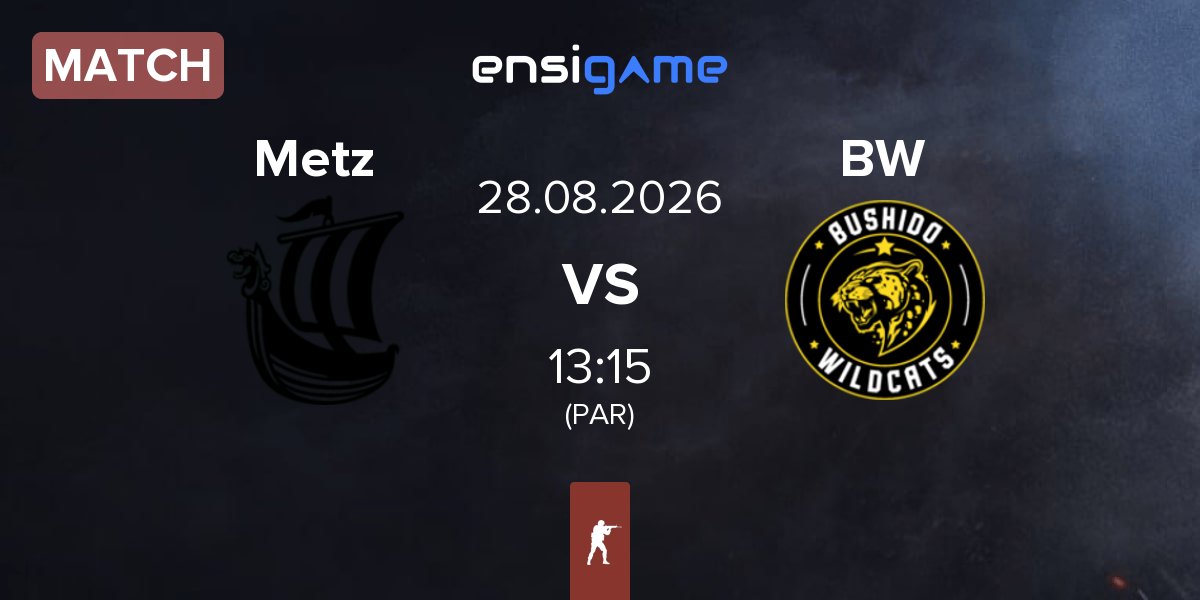 Match Metizport Metz vs Bushido Wildcats BW | 28.08