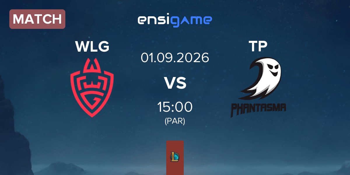 Match WLGaming Esports WLG vs Team Phantasma TP | 01.09