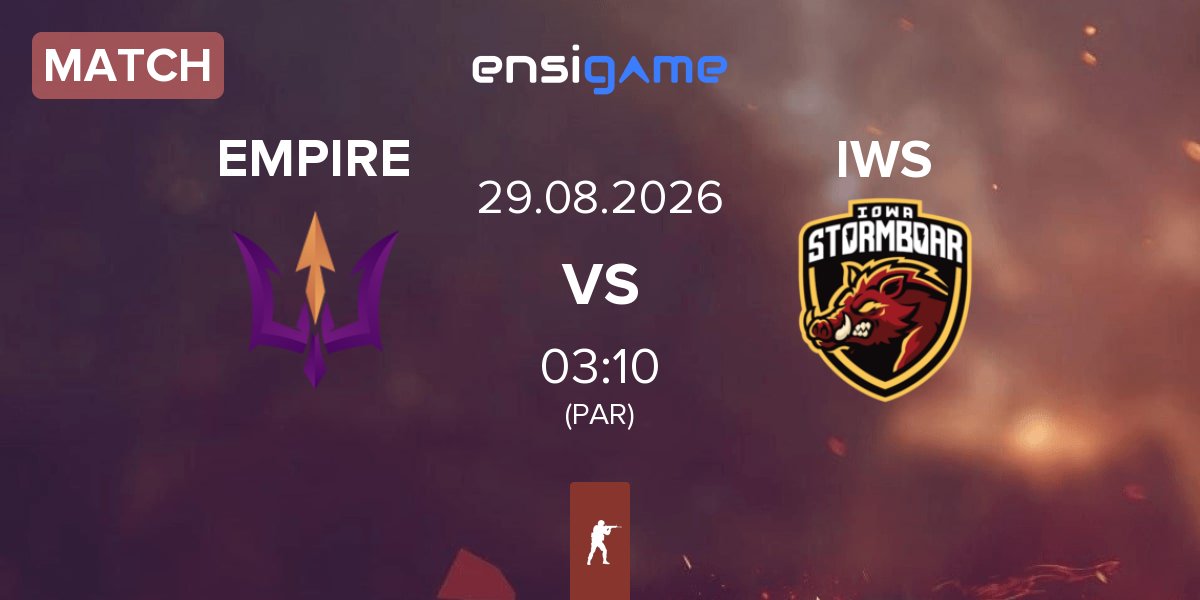 Partida EMPIRE vs Iowa Stormboar IWS | 29.08