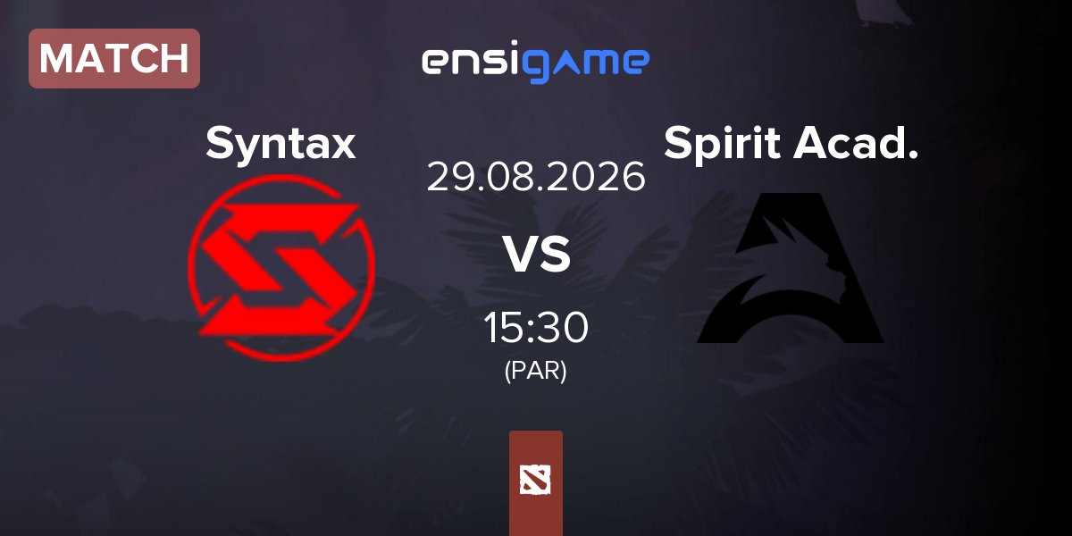 Match Team Syntax Syntax vs Team Spirit Academy Spirit Acad. | 29.08