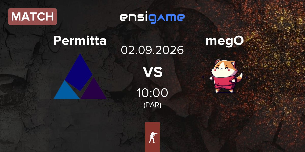 Match Permitta Esports Permitta vs megoshort megO | 02.09