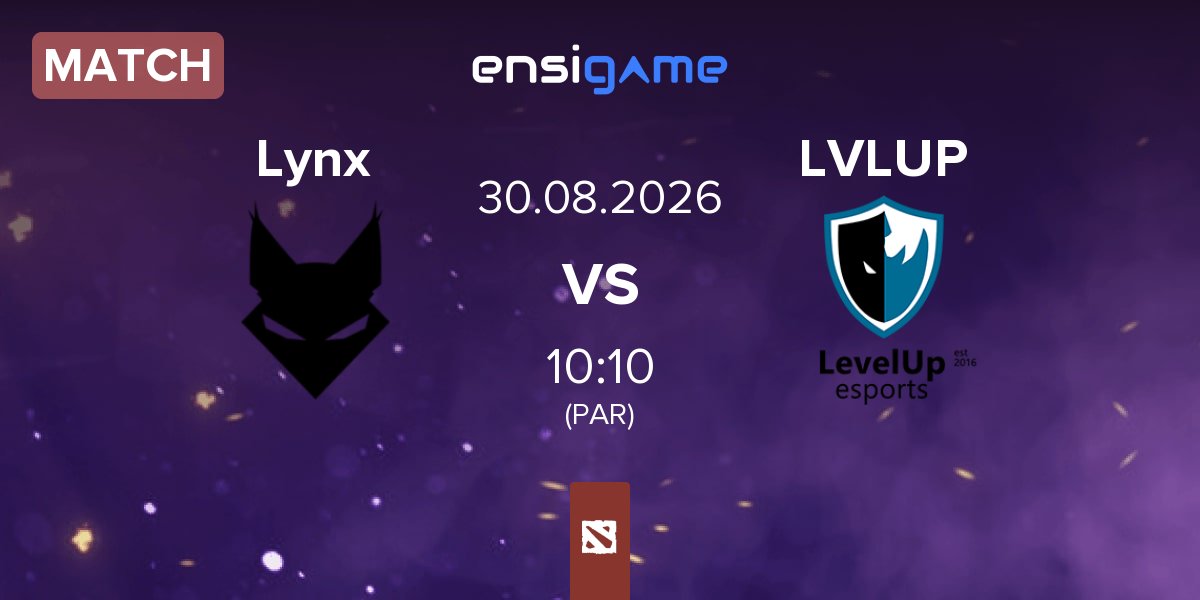 Match Team Lynx Lynx vs Level UP LVLUP | 30.08