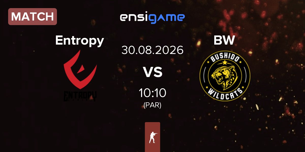 Partida Entropy Gaming Entropy vs Bushido Wildcats BW | 30.08