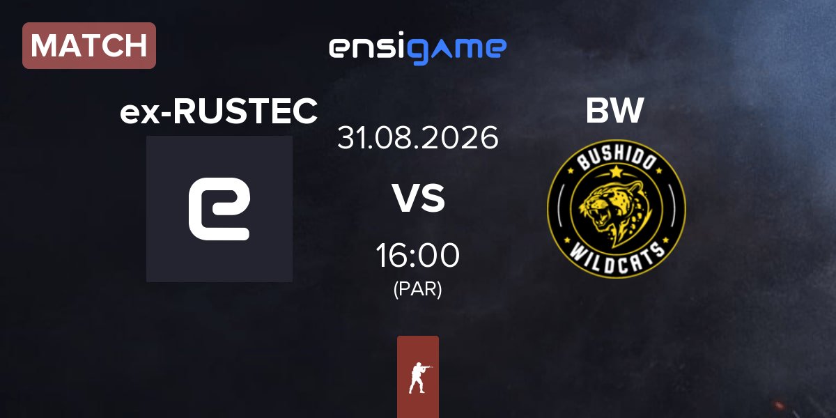 Match ex-RUSTEC vs Bushido Wildcats BW | 31.08