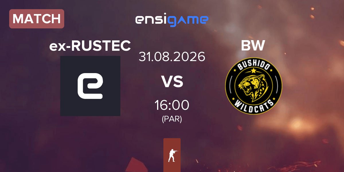 Match ex-RUSTEC vs Bushido Wildcats BW | 31.08