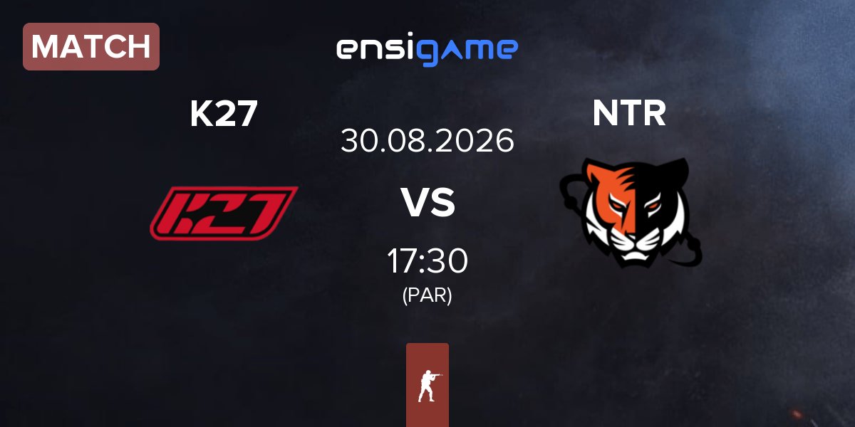 Match K27 vs Nuclear TigeRES NTR | 30.08