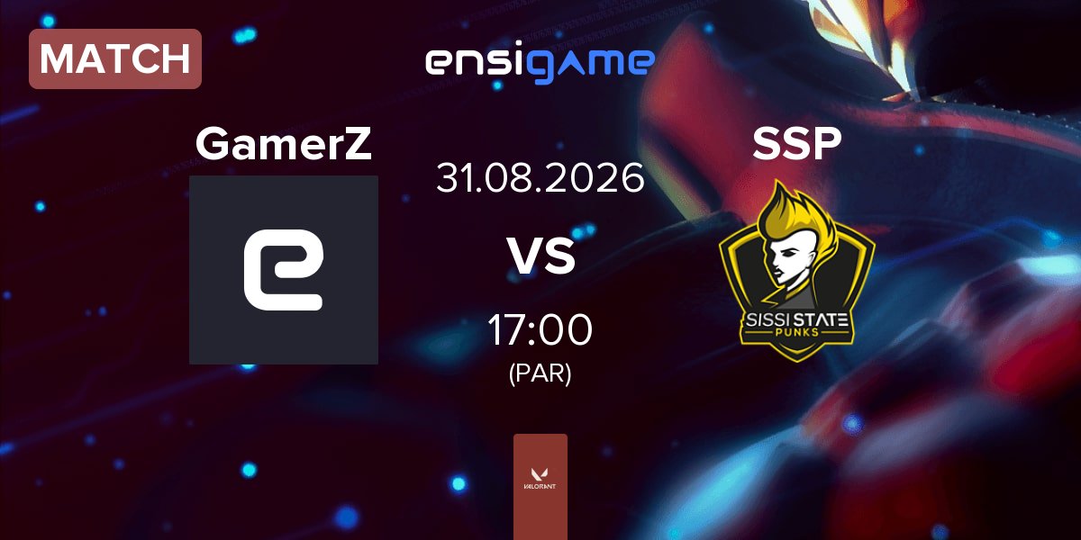 Match GamerZ Esports GamerZ vs Sissi State Punks SSP | 31.08