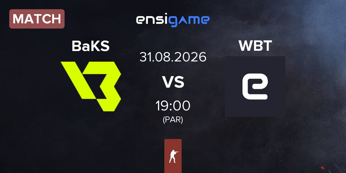 Match BakS eSports BaKS vs WBT | 31.08