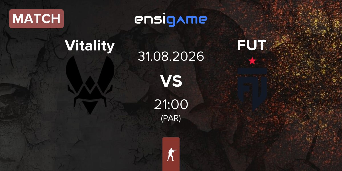 Match Team Vitality Vitality vs FUT Esports FUT | 31.08