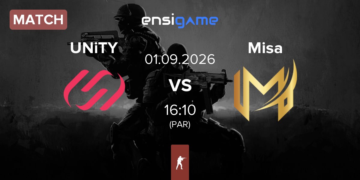 Match UNiTY Esports UNiTY vs Misa Esports Misa | 01.09