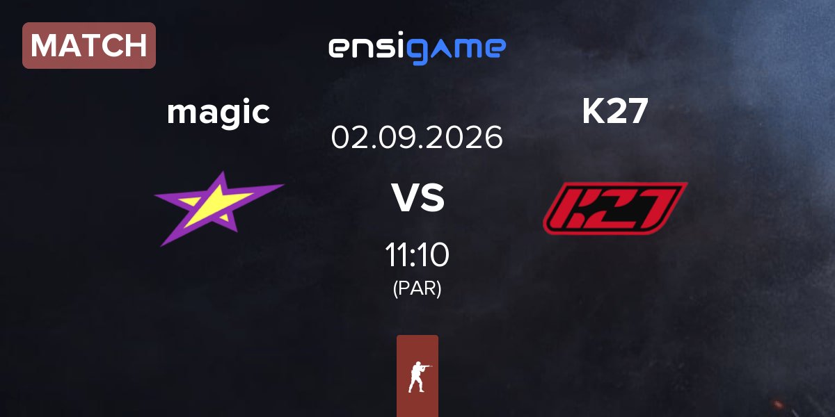 Match magic vs K27 | 02.09