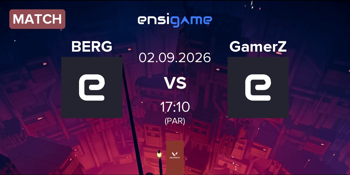 Match BERG vs GamerZ Esports GamerZ | 02.09