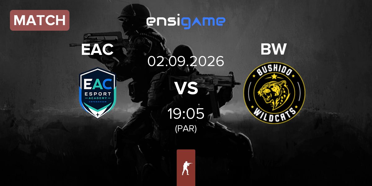 Match Esport Academy Copenhagen EAC vs Bushido Wildcats BW | 02.09