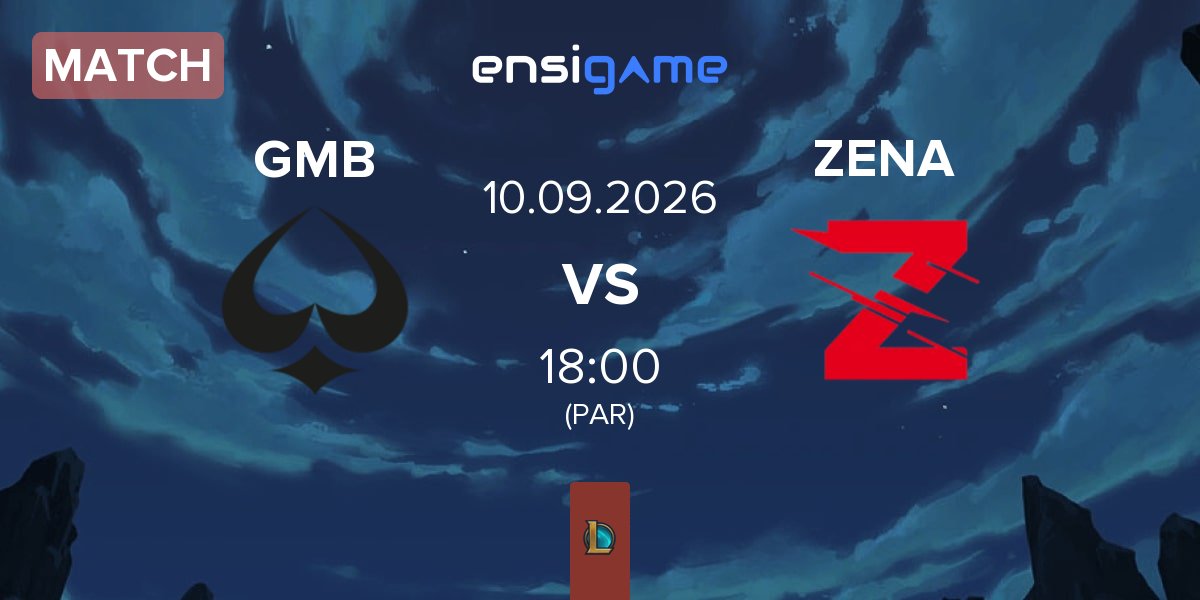Match GMBLERS ESPORTS GMB vs Zena Esports ZENA | 10.09