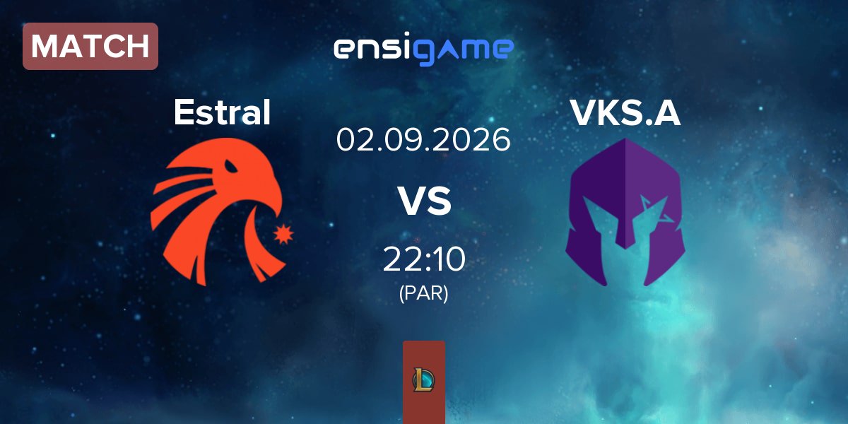 Match Estral Esports Estral vs Vivo Keyd Stars Academy VKS.A | 02.09