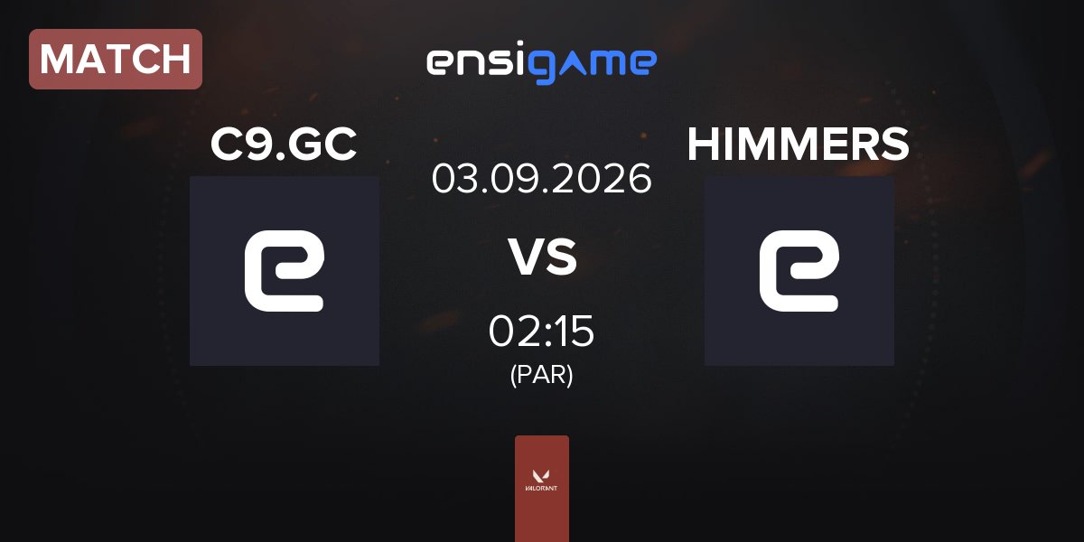 Match Cloud9 GC C9.GC vs HIMMERS | 03.09