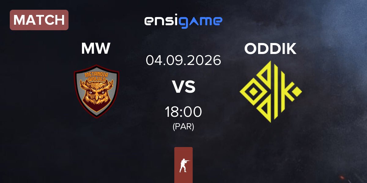 Match Metanoia Wolves MW vs ODDIK | 04.09
