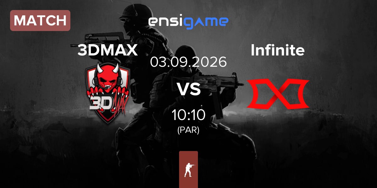Match 3DMAX vs Infinite Gaming Infinite | 03.09