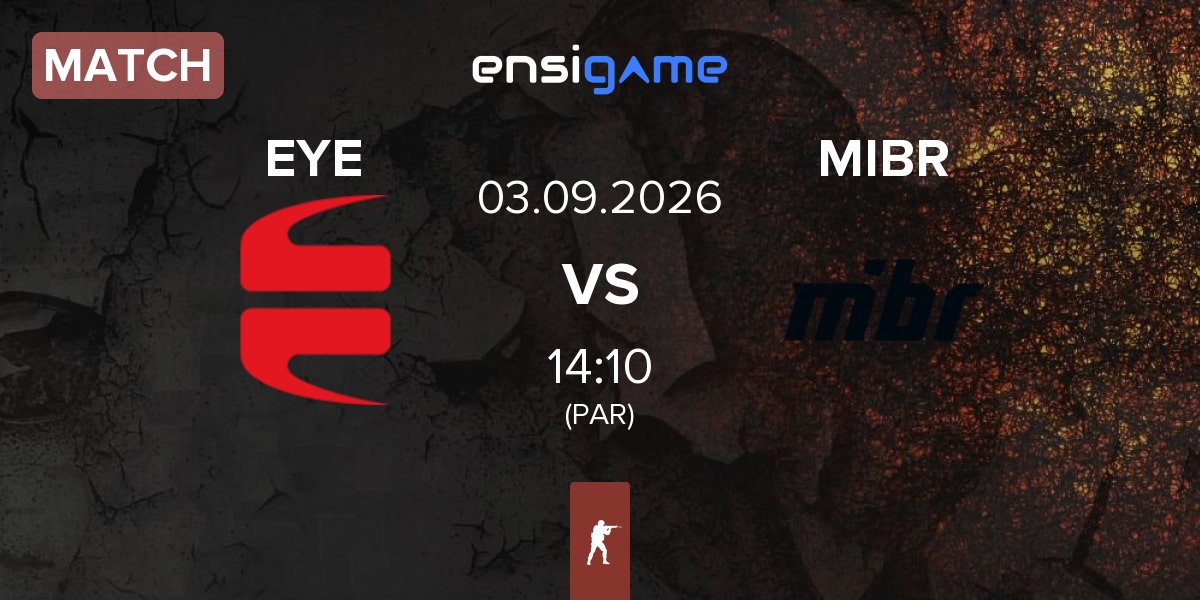 Match EYEBALLERS EYE vs Made in Brazil MIBR | 03.09