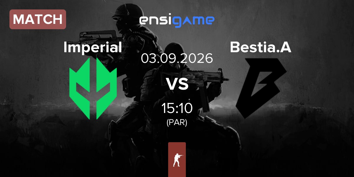 Partida Imperial Esports Imperial vs Bestia Academy Bestia.A | 03.09