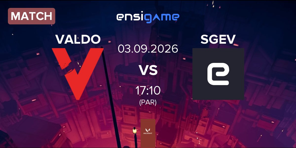 Match VALORANDO VALDO vs SGE Vision SGEV | 03.09