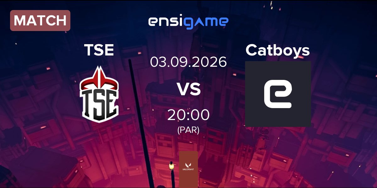 Match Twisted Saints Esports TSE vs Catboys | 03.09