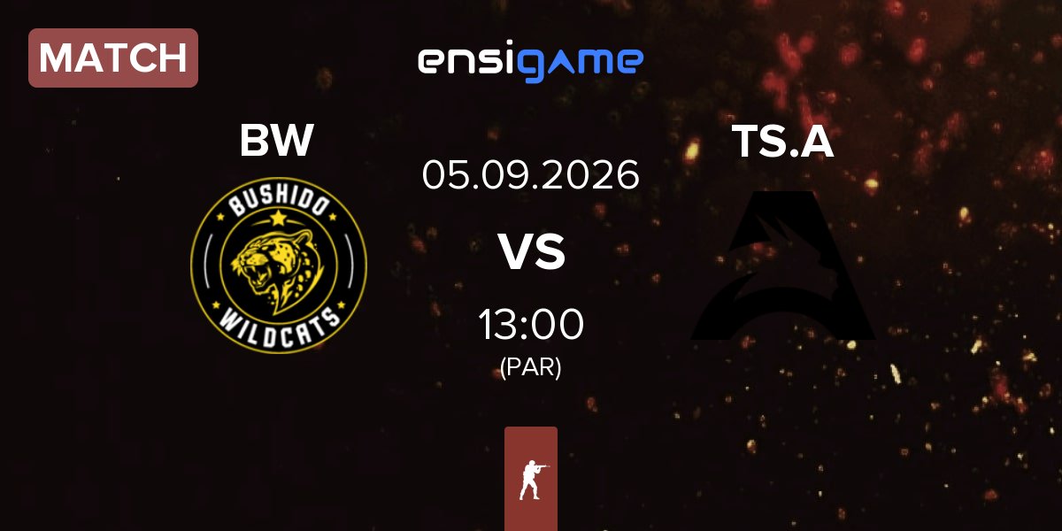Partida Bushido Wildcats BW vs Team Spirit Academy TS.A | 05.09