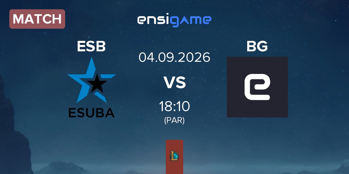 Partida eSuba ESB vs Bohemian Guardians BG | 04.09